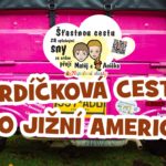 srdíčková cesta po Jižní Americe